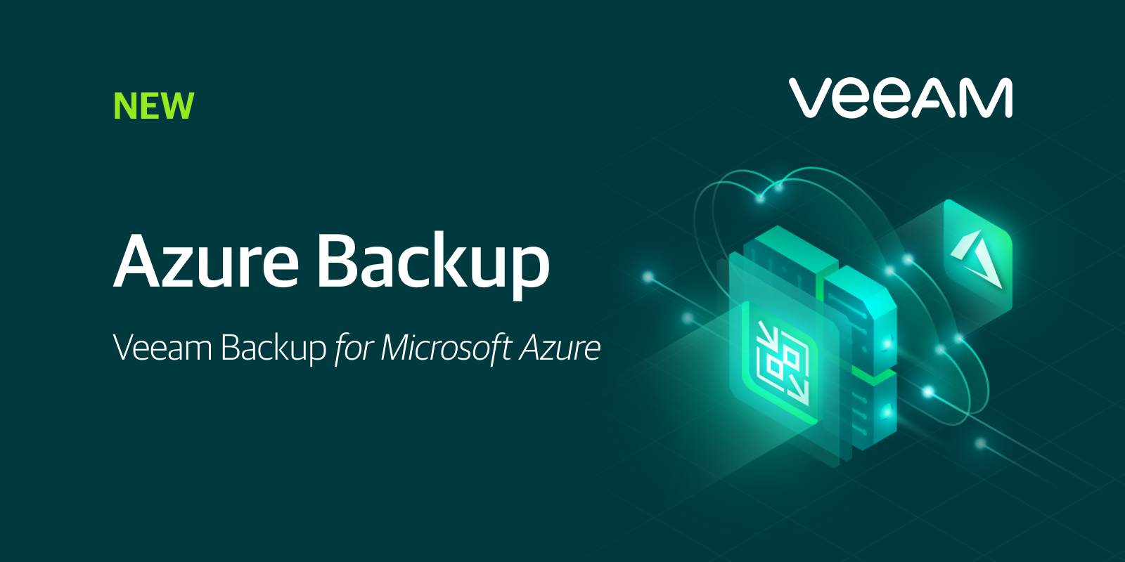 Veeam Backup For Azure Is Here 